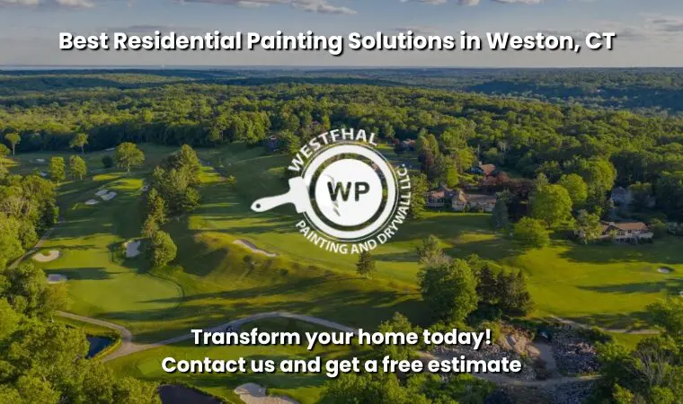Residential painting banner for Weston CT and surrounding areas – Westfhal House Painters